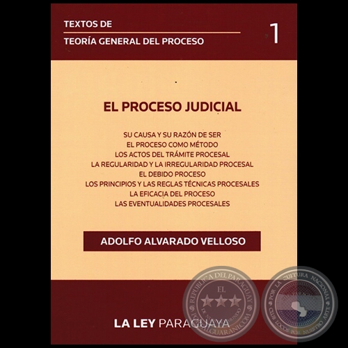 TEXTOS DE TEORÍA GENERAL DEL PROCESO - Volumen 1 - Autor: ADOLFO ALVARADO VELLOSO - Año 2014